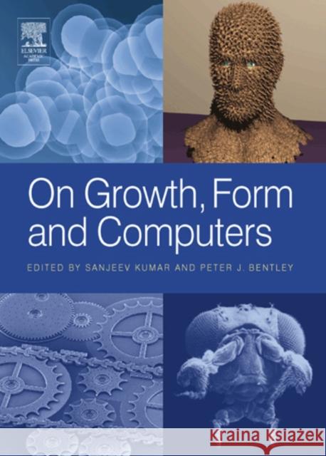 On Growth, Form and Computers  9780124287655 ELSEVIER SCIENCE & TECHNOLOGY - książka