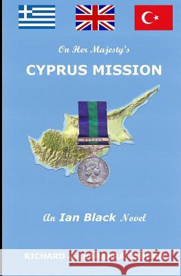 On Her Majesty's Cyprus Mission Richard M. Osborn Barbara a. Osborn 9780692294246 Britannia-American Publishing - książka