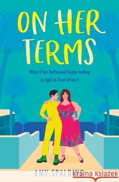 On Her Terms Amy Spalding 9780008669850 HarperCollins Publishers - książka