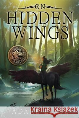 On Hidden Wings Adare Elyse 9781962989008 Truly Fantastic Media - książka