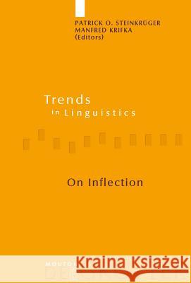 On Inflection Patrick O. Steinkr'uger 9783110186062 Walter de Gruyter - książka