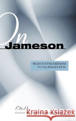 On Jameson: From Postmodernism to Globalization Caren Irr Ian Buchanan 9780791465912 State University of New York Press - książka