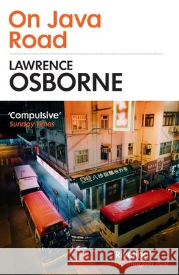 On Java Road Lawrence Osborne 9781529114959 Vintage Publishing - książka