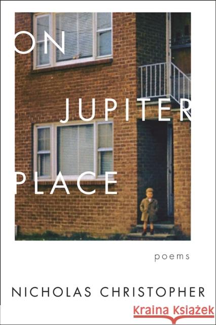 On Jupiter Place: Poems Nicholas Christopher 9781619029095 Counterpoint LLC - książka