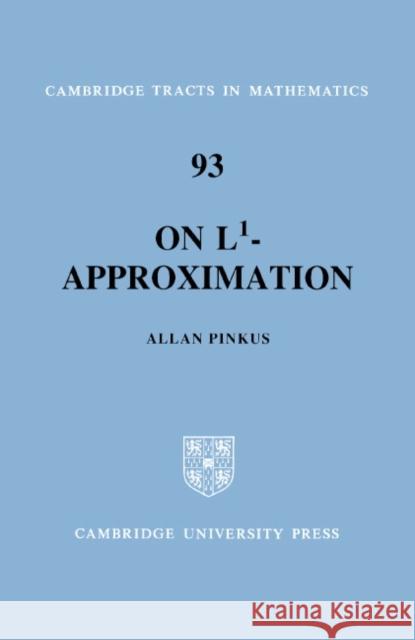 On L1-Approximation Allan Pinkus 9780521366502 Cambridge University Press - książka