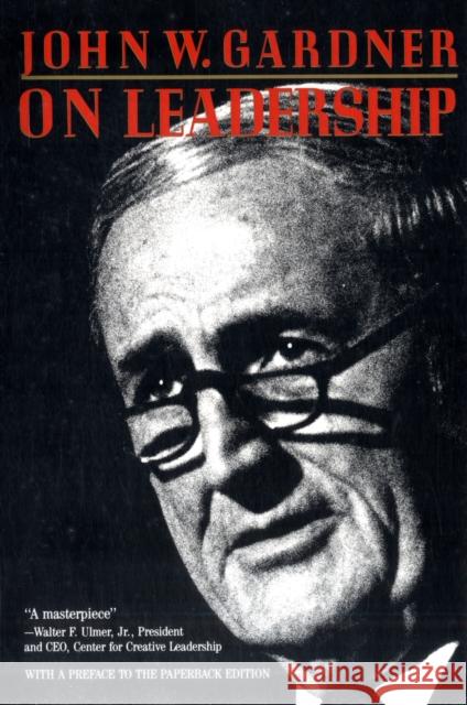 On Leadership John William Gardner 9780029113127 Free Press - książka