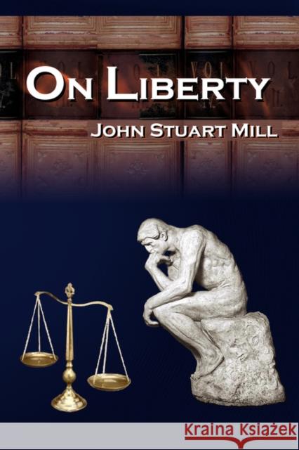 On Liberty John Stuart Mill 9780980060515 Megalodon Entertainment LLC. - książka