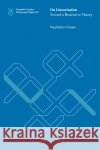 On Linearization: Toward a Restrictive Theory Guglielmo Cinque 9780262544955 MIT Press Ltd