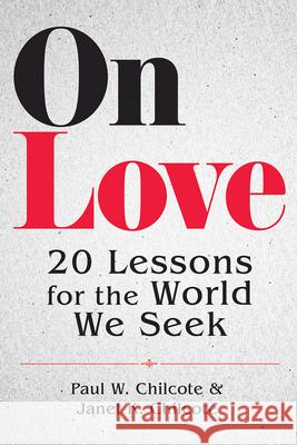 On Love Paul W. Chilcote Janet K. Chilcote 9781791040079 Abingdon Press - książka
