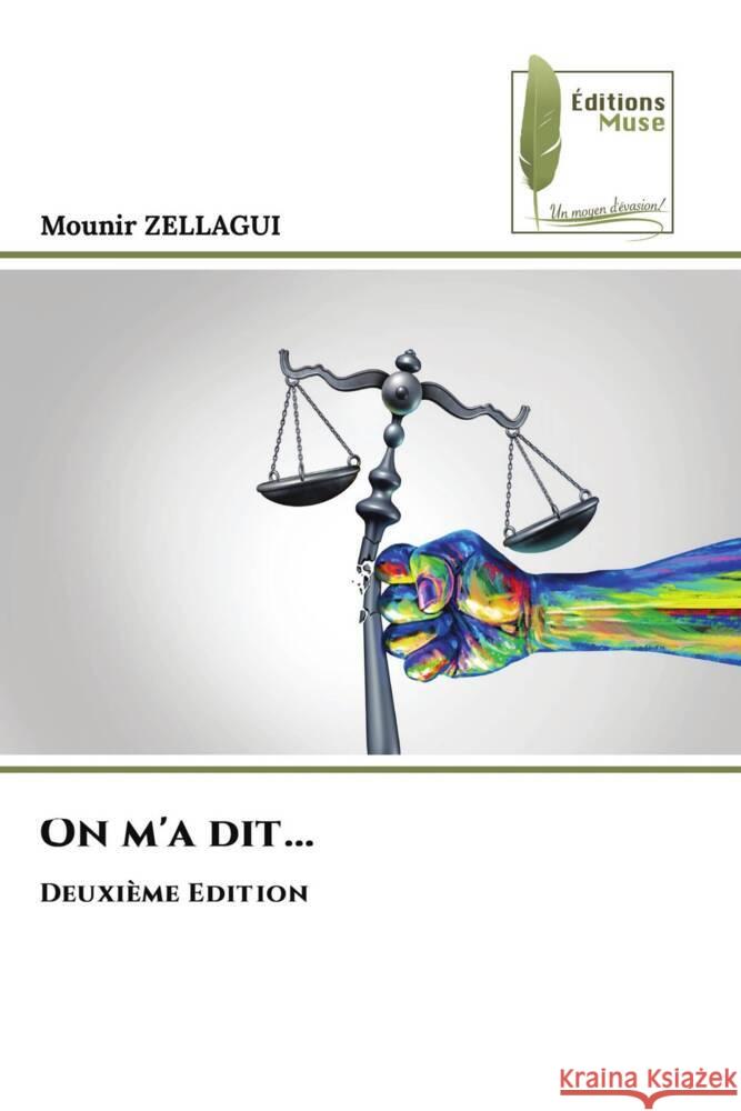 On m'a dit... Mounir Zellagui 9786204973890 Editions Muse - książka