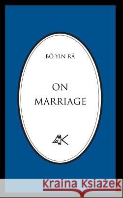 On Marriage Bô Yin Râ 9780915034291 Kober Press - książka