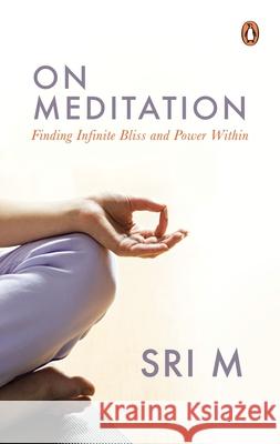On Meditation M, Sri 9780143447511 Penguin - książka