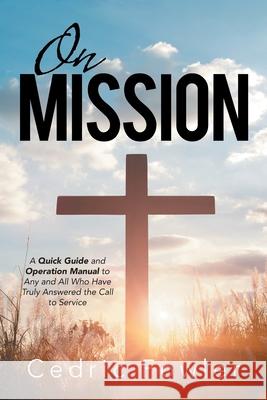 On Mission Cedric Fowler 9781796070811 Xlibris Us - książka