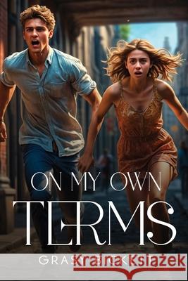 On My Own Terms Grasy Bickett 9781787990982 Grasy Bickett - książka