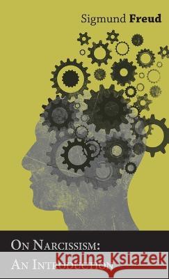 On Narcissism: An Introduction Sigmund Freud 9781528770989 Read & Co. Great Essays - książka