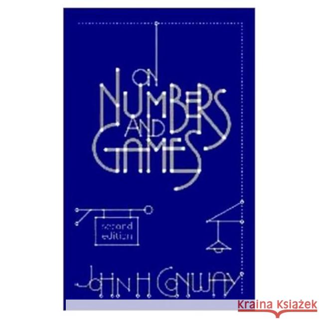 On Numbers and Games John H Conway 9781568811277 Taylor & Francis Inc - książka