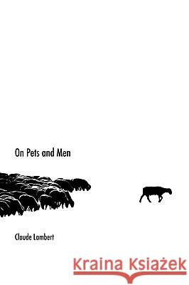 On Pets and Men Claude Lambert 9780615331676 May Scott Trade Press - książka