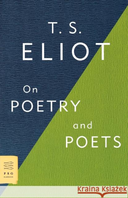 On Poetry and Poets T. S. Eliot 9780374531973 Farrar Straus Giroux - książka