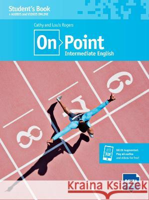 On Point B1+ - Interrmediate English. Student's Book+ + audios + videos online  9783125012721 Delta Publishing - książka