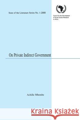 On Private Indirect Government Achille Mbembe 9781904855248 Codesria - książka