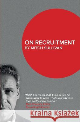 On Recruitment Mitch Sullivan 9781999929305 Mitch Sullivan - książka
