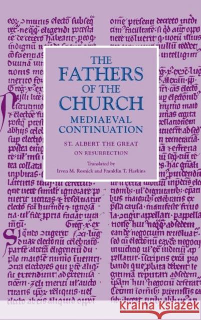 On Resurrection St Albert the Great                      Irven M. Resnick Franklin T. Harkins 9780813233079 Catholic University of America Press - książka