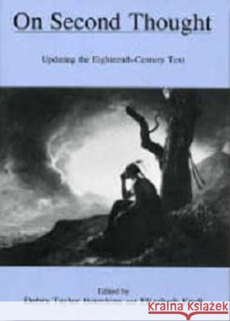 On Second Thought: Updating the Eighteenth-Century Text Bourdeau, Debra Taylor 9781611493146 University of Delaware Press - książka