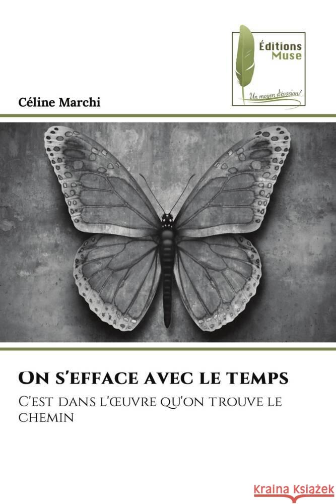 On s'efface avec le temps C?line Marchi 9786204973555 Editions Muse - książka