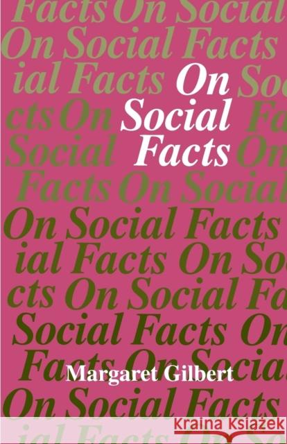 On Social Facts Margaret Gilbert 9780691020808 Princeton University Press - książka