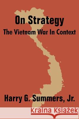 On Strategy: The Vietnam War in Context Harry G Summers, Jr 9781410204196 University Press of the Pacific - książka
