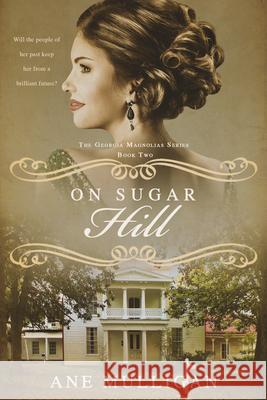 On Sugar Hill Ane Mulligan 9781645262992 Heritage Beacon - książka