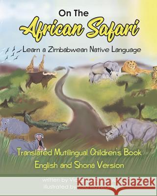 On The African Safari Hayworth, Lola 9781973541868 Independently Published - książka