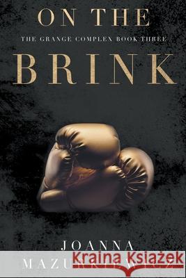 On the Brink Joanna Mazurkiewicz 9798201962494 Joanna Mazurkiewicz - książka