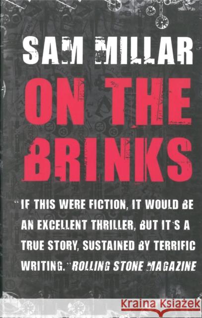 On the Brinks Sam Millar 9781847176400 O'Brien Press Ltd - książka