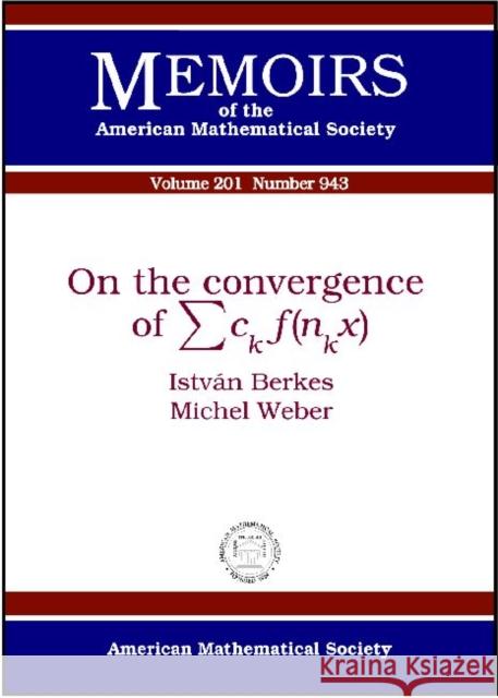 On the Convergence of Symbol C Kf(n Kx)  9780821843246 American Mathematical Society - książka