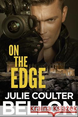 On The Edge Bellon, Julie Coulter 9780692415702 Stone Hall Books - książka