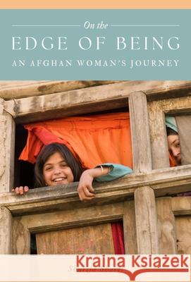 On the Edge of Being: An Afghan Woman's Journey Sharifa Sharif 9781738818280 Pownal Street Press - książka