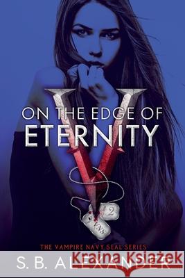 On the Edge of Eternity S. B. Alexander 9781954888159 Raven Wing Publishing - książka