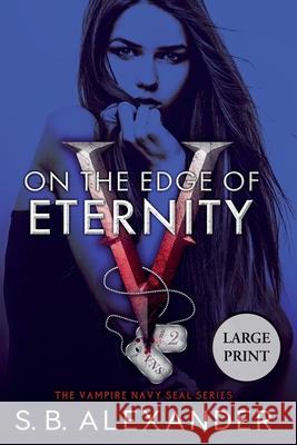 On the Edge of Eternity S. B. Alexander 9781954888166 Raven Wing Publishing - książka