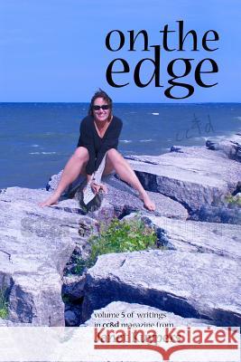 On the Edge: Volume 5 of the Boss Lady's Poetry in Cc&d Janet Kuypers Scars Publications 9781722369910 Createspace Independent Publishing Platform - książka