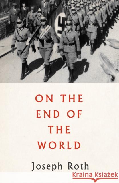 On the End of the World Joseph Roth Will Stone 9781782274766 Pushkin Press - książka