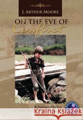 On the Eve of Conflict (3rd Edition) Moore, J. Arthur 9786214340125 Omnibook Co. - książka