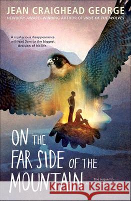 On the Far Side of the Mountain Jean Craighead George 9780613359948 Tandem Library - książka