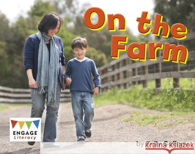 On the Farm Gaffney, Kelly 9781474772174 Capstone Global Library Ltd - książka