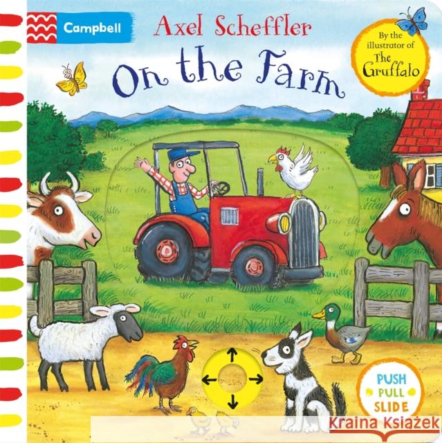 On the Farm: A Push, Pull, Slide Book Axel Scheffler 9781509866946 Pan Macmillan - książka