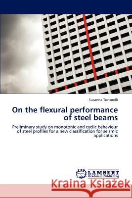 On the Flexural Performance of Steel Beams  9783659292965 LAP Lambert Academic Publishing - książka