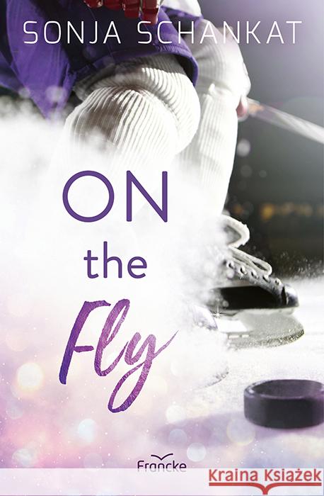 On the Fly Schankat, Sonja 9783963623943 Francke-Buch - książka