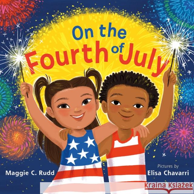 On the Fourth of July Maggie C. Rudd 9780374390143 Farrar, Straus and Giroux (BYR) - książka