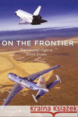 On the Frontier Richard P. Hallion Michael H. Gorn 9781588342898 Smithsonian Books - książka