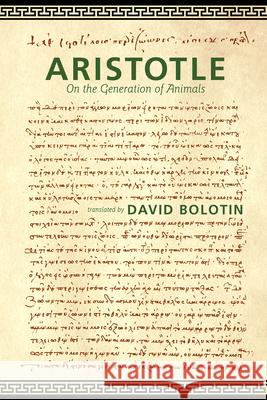 On the Generation of Animals Aristotle                                David Bolotin 9780881469905 Mercer University Press - książka